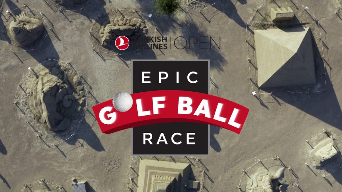 Epic Golf Ball Race – Turkish Airlines Epic Golf Ball Race - Turkish Airlines