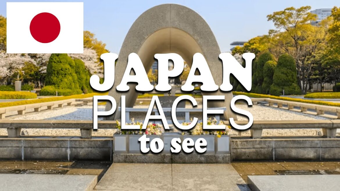 Top 10 Places to Travel and Visit in Japan - Travel Video + Tips