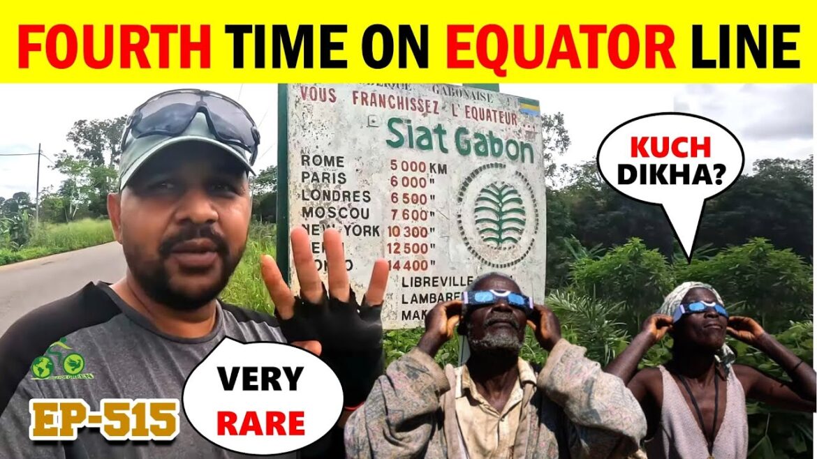 Char baar EQUATOR ko cross 🌎 🚲 karna pada !! Lekin Dilli abhi durr hai !! Cycle Baba EP-515 Char baar EQUATOR ko cross 🌎 🚲 karna pada !! Lekin Dilli abhi durr hai !! Cycle Baba EP-515