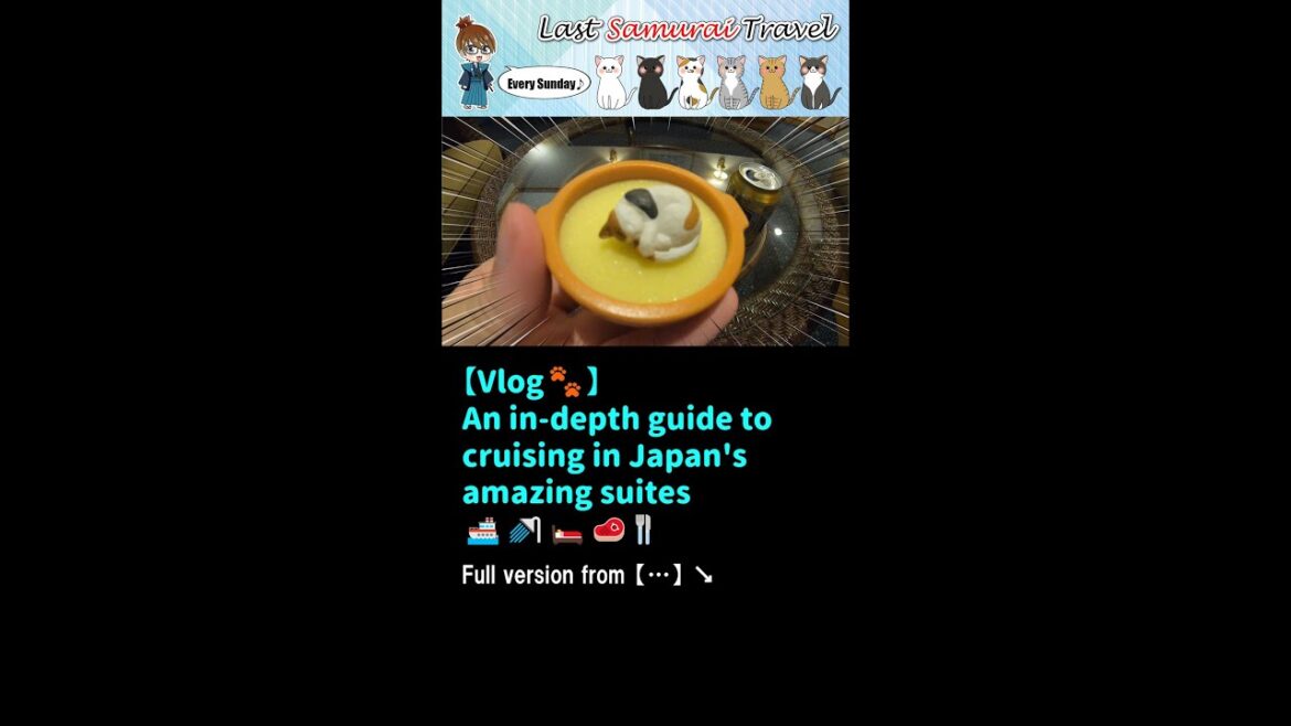 【Vlog🐾】A thorough guide to cruising in an amazing suite in Japan😲🚿🚢🛌🥩🍴#short