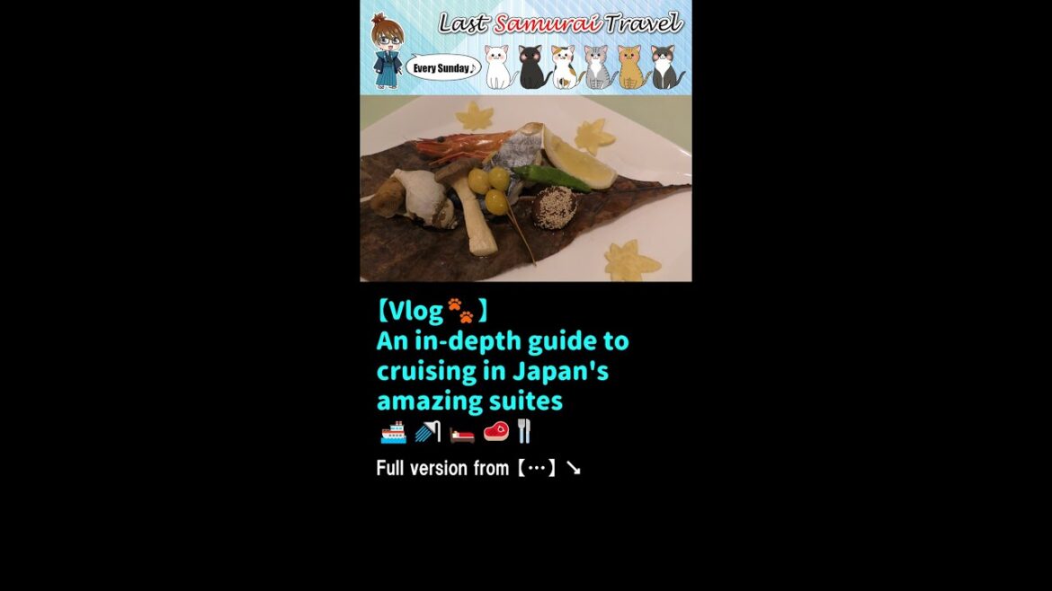【Vlog🐾】A thorough guide to cruising in an amazing suite in Japan😲🚿🚢🛌🥩🍴#short