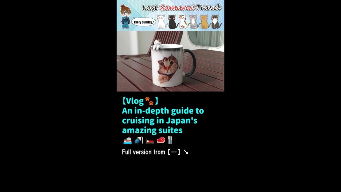【Vlog🐾】A thorough guide to cruising in an amazing suite in Japan😲🚿🚢🛌🥩🍴#short
