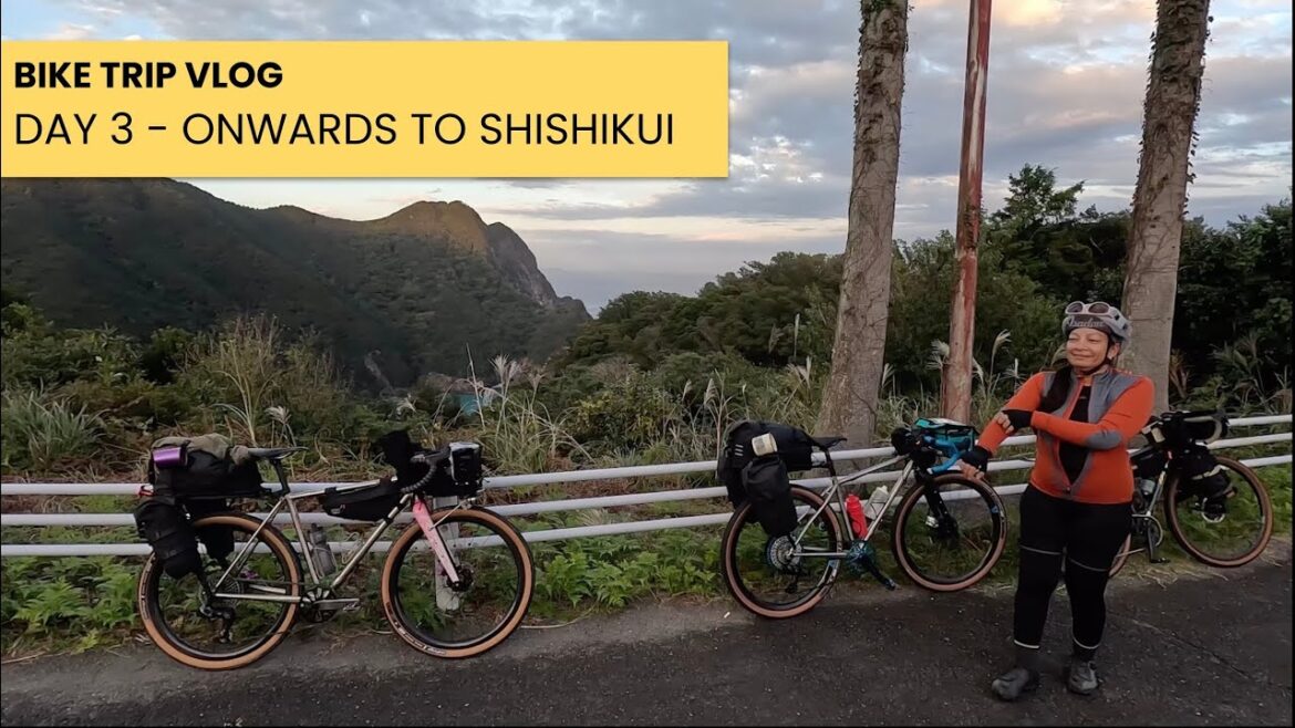 Japan Bike Tour Vlog Day 3 – Onwards to Shishikui Japan Bike Tour Vlog Day 3 - Onwards to Shishikui