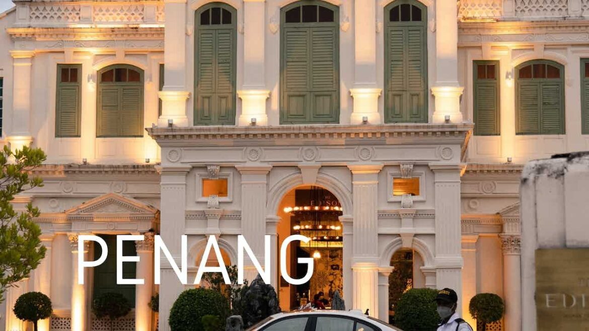 Walk PENANG MALAYSIA 2022 / George Town