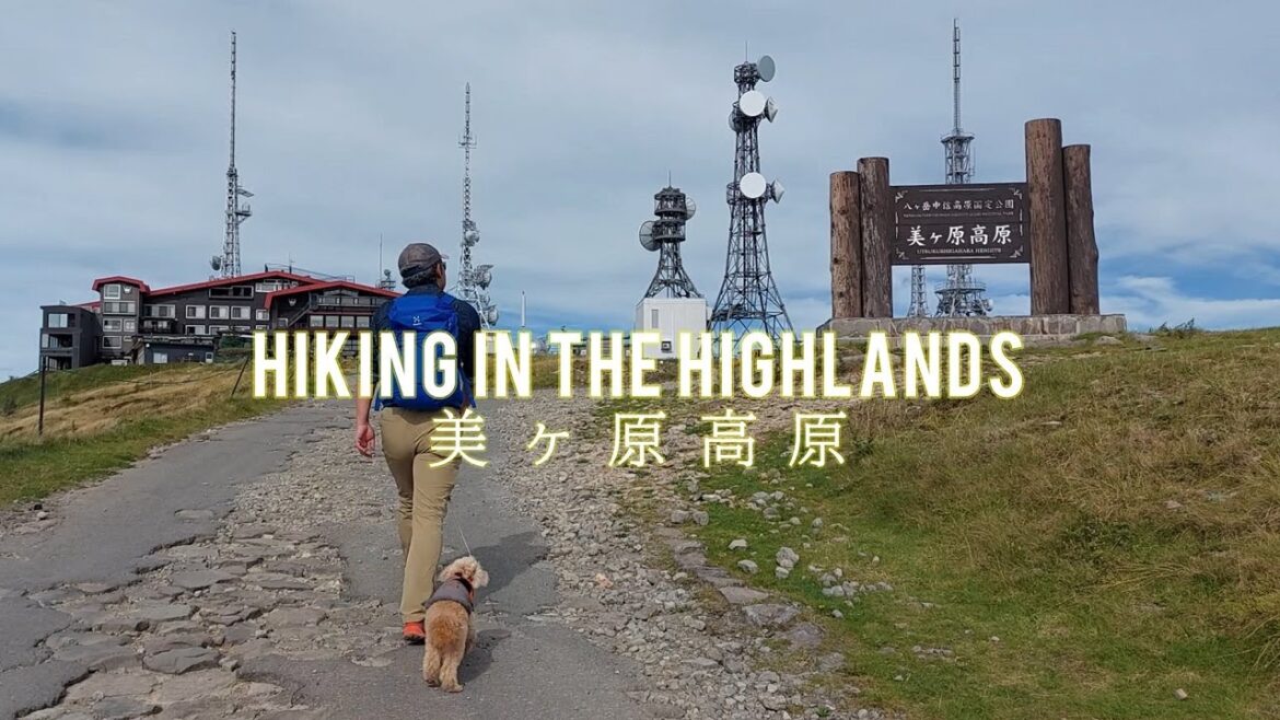 Highlands Hiking In JAPAN – Nagano Prefecture Highlands Hiking In JAPAN - Nagano Prefecture