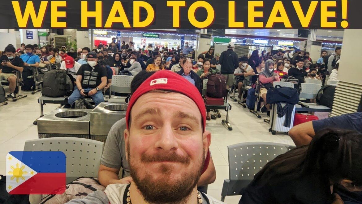 Why Do We Have To Leave Manila? 🇵🇭