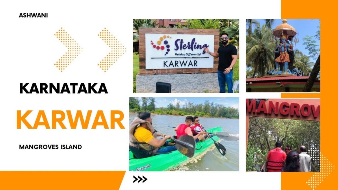 Karwar | Mangrove Island Tour | must visit places in karwar | Karnataka | asort