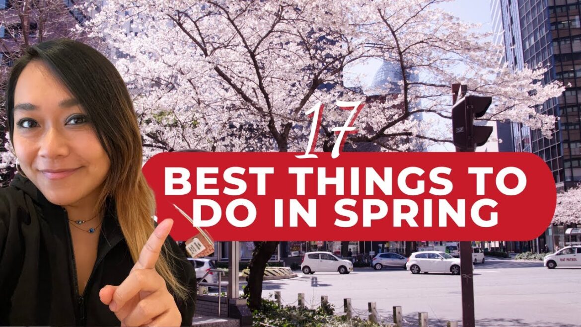 What to do in Spring in Japan: 17 Best things to do in Tokyo in Japanese Cherry blossom season What to do in Spring in Japan: 17 Best things to do in Tokyo in Japanese Cherry blossom season
