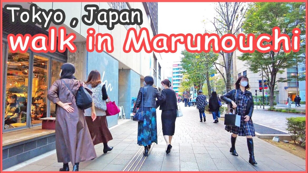 walk in Marunouchi , Tokyo Japan