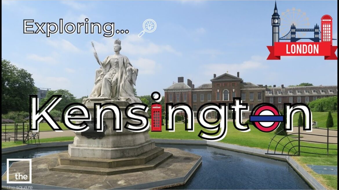 EXPLORING KENSINGTON, LONDON!!