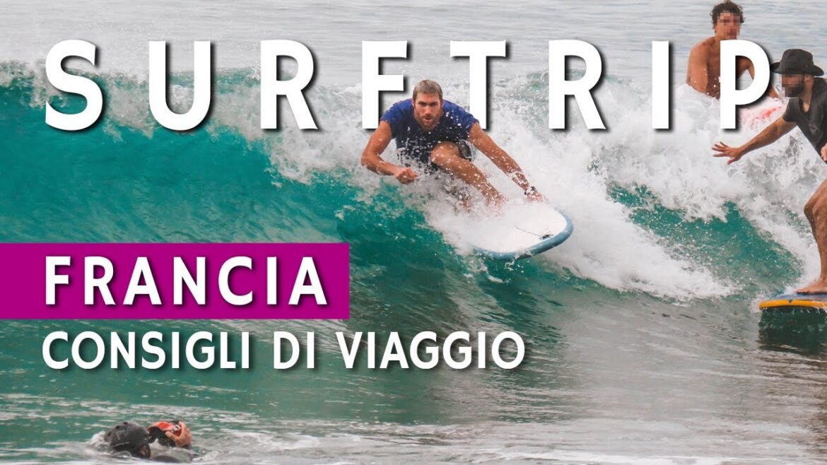 IL MIGLIOR SURF TRIP IN FRANCIA 🌊🏄🏼🤙🏻