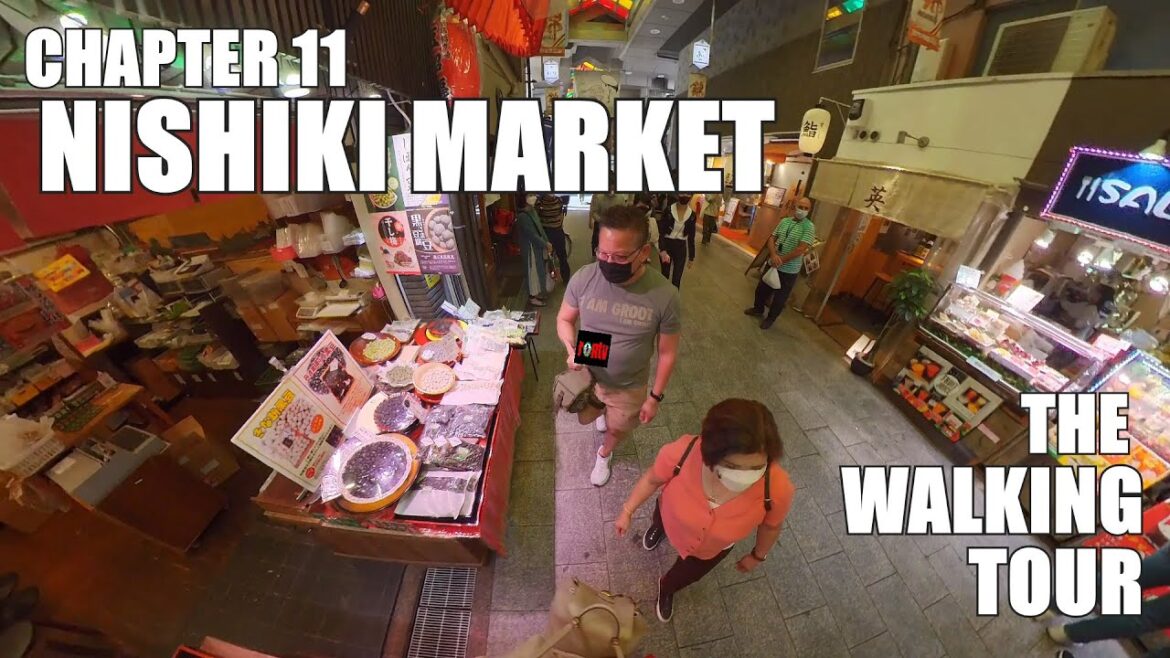 JAPAN CHAPTER 11:  NISHIKI MARKET