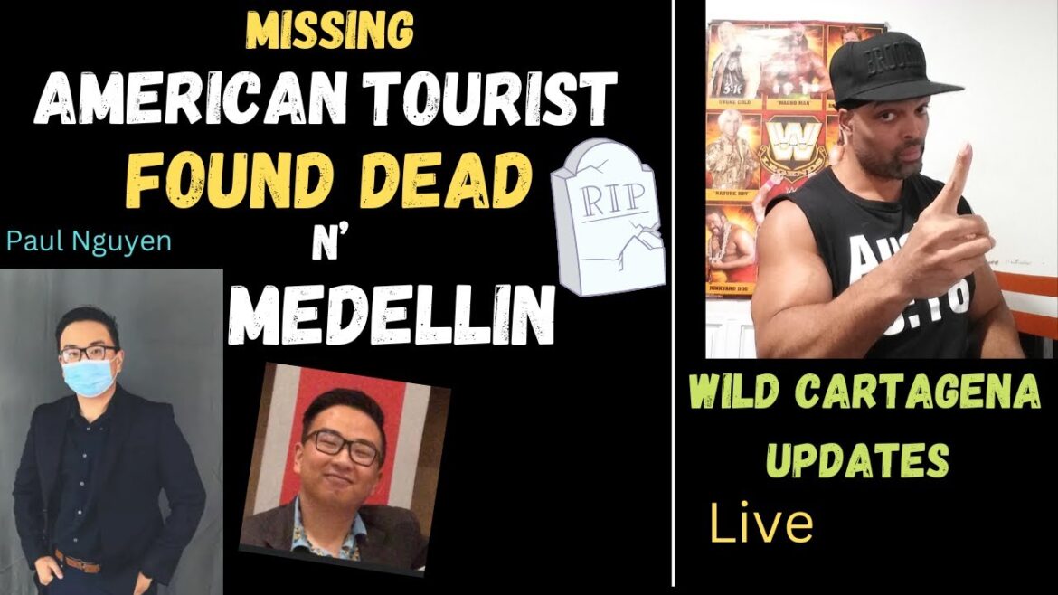 American Tourist Found Dead in Medellin after Date with A Girl |Colombia | Cartagena updates