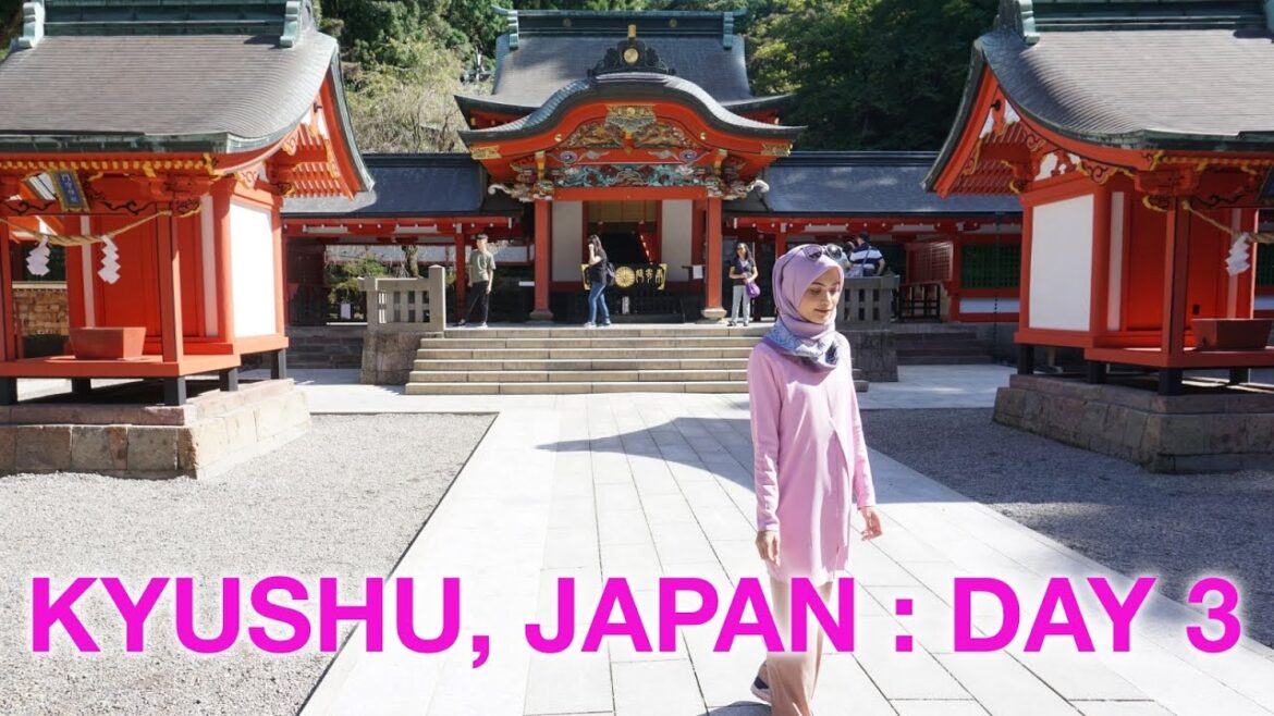 TRAVELOG  |  Nisakay Ke Kyushu, Jepun  (Part 3)