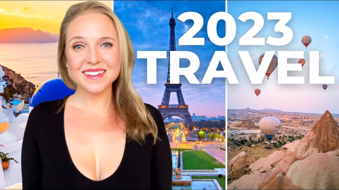 Top 10 Travel Destinations for 2023