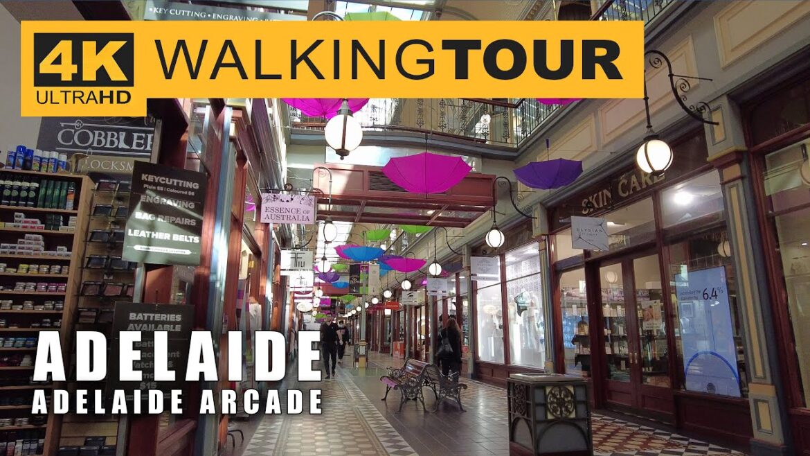 Adelaide Arcade Walking Tour in Adelaide, Australia (4K 60fps) July 2022