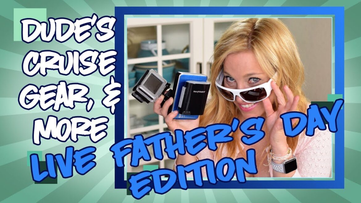 Guy's Gear and Cruise Activities – Father's Day Live Stream Guy's Gear and Cruise Activities - Father's Day Live Stream