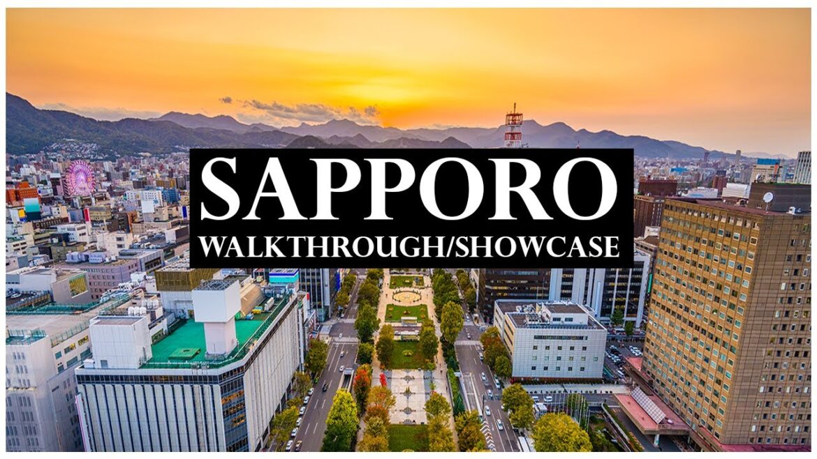 Sapporo Walkthrough Sapporo Walkthrough