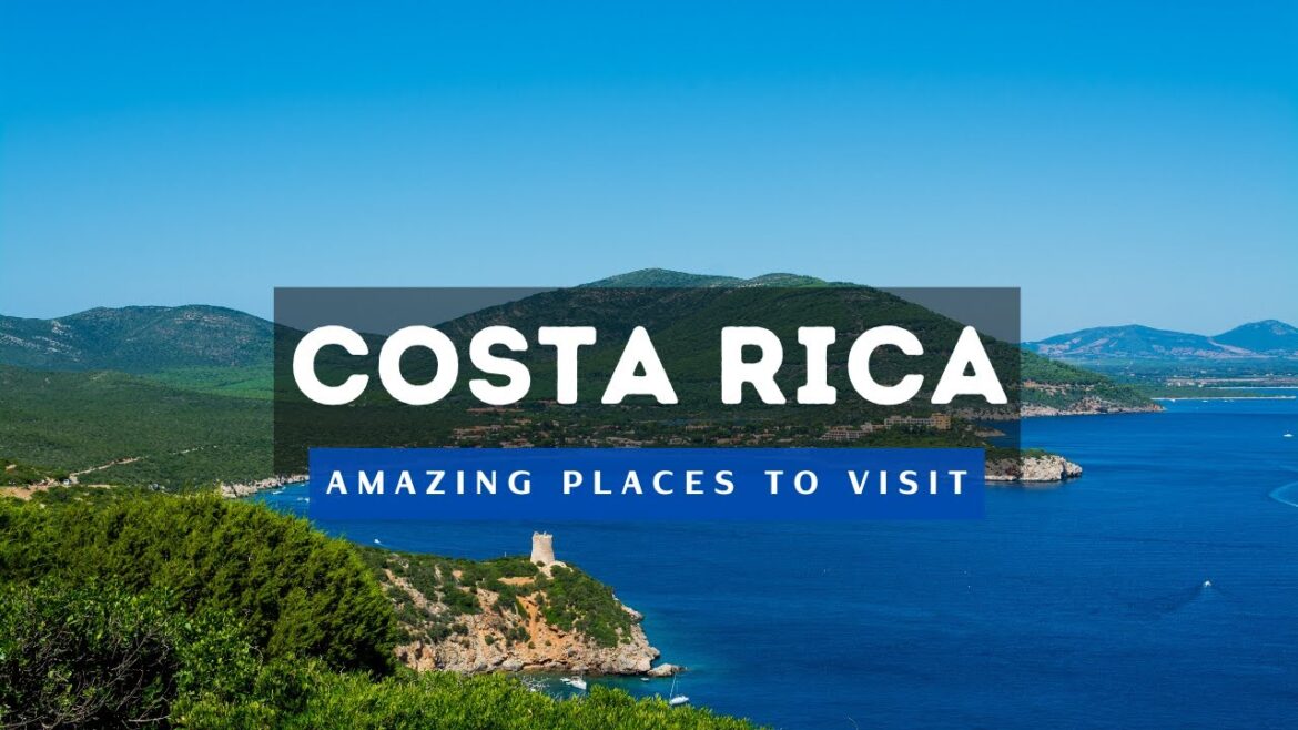 Top 10 Best Places To Visit In Costa Rica | Travel Guide