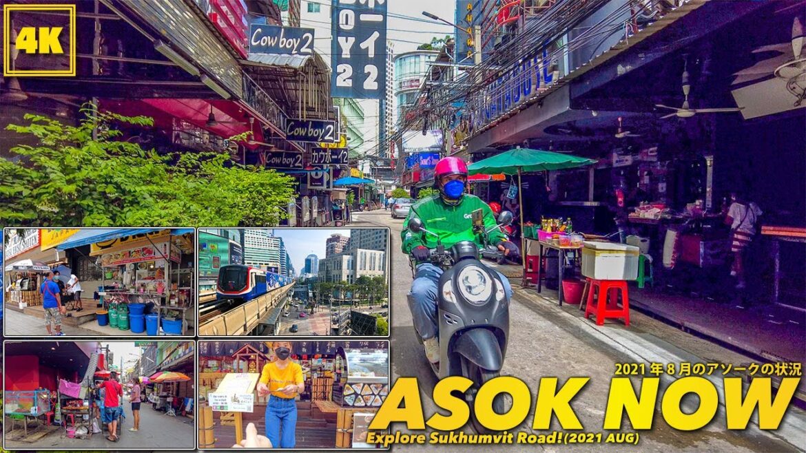 BANGKOK ASOK NOW / Explore Sukhumvit Road!(2021 AUG)