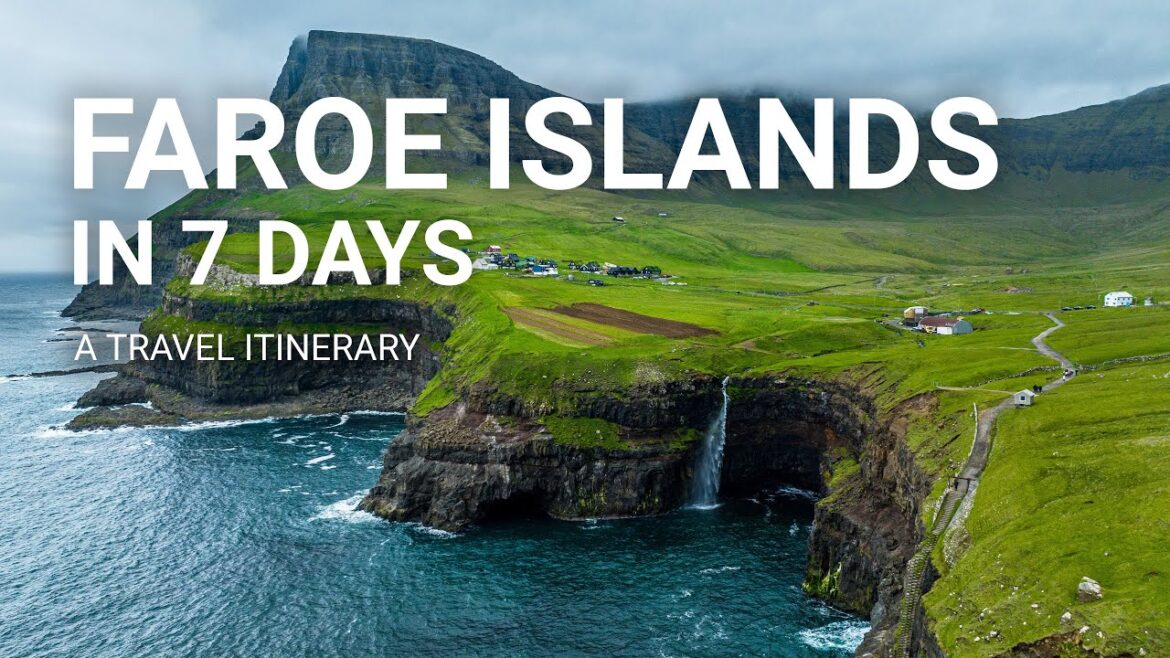 7 Days in the Faroe Islands - Travel Itinerary
