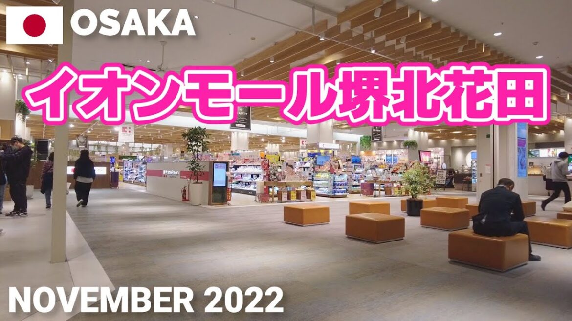 【大阪】イオンモール堺北花田を歩く2022 堺市北区 AEON MALL SAKAI KITAHANADA Walking Tour, Osaka, Japan
