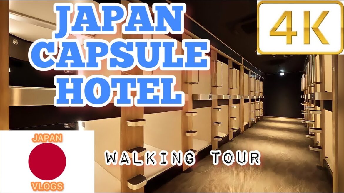 Capsule hotel japan cheap hotel in japan walking tour