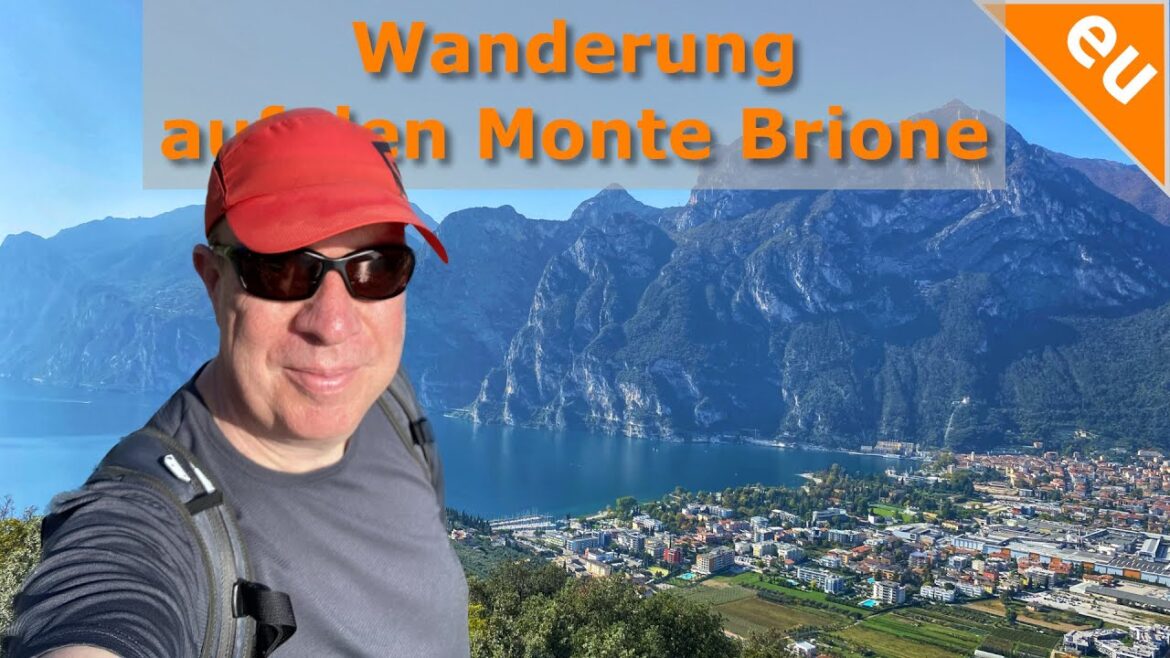 Wandern am Gardasee: Monte Brione (bei Riva del Garda bzw. Torbole)