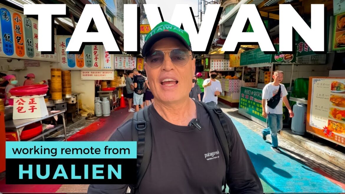Working Remotely from Taiwan — Hualien is better than Taipei