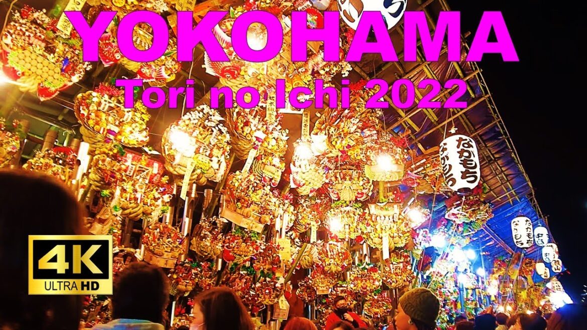 【4K】Yokohama Walking Tour - Tori no Ichi 2022
