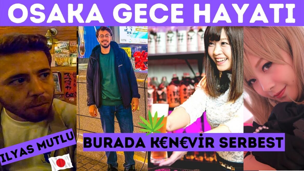 @İlyas Mutlu İLE OSAKA GECE HAYATI |  JAPONYA'NIN EN RAHAT ŞEHRİ!! | DOTONBORİ | OSAKA NİGHT LİFE