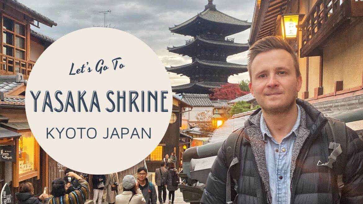 Let's Go To - Yasaka Shrine - Kyoto - Japan - Travel Japan - Japan Vlog