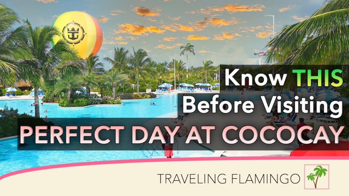 🏝Full Guide to a Perfect Day At CocoCay 🏝Full Guide to a Perfect Day At CocoCay