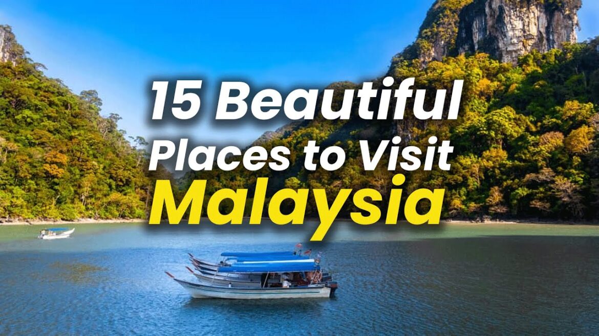 15 Beautiful Places to Visit in Malaysia | Best Tourist Attractions in Malaysia - Travel Video