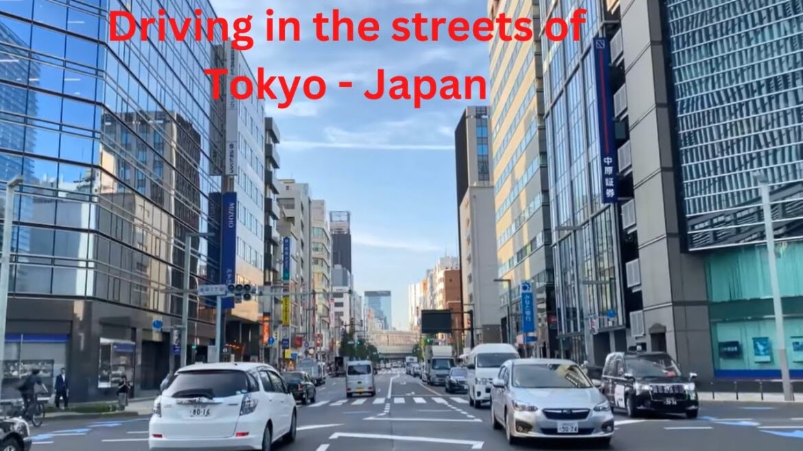 🚗Driving in the streets of Tokyo – Japan 4k 2022✈ 🚗Driving in the streets of Tokyo - Japan 4k 2022✈