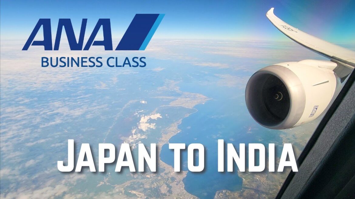 Business Class on ANA Boeing 787-9 Dreamliner from Tokyo to New Delhi Business Class on ANA Boeing 787-9 Dreamliner from Tokyo to New Delhi