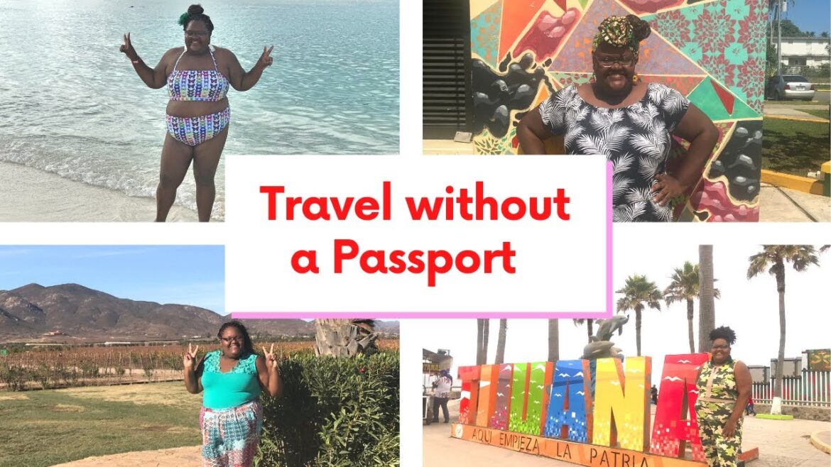 Destinations to travel without a US Passport