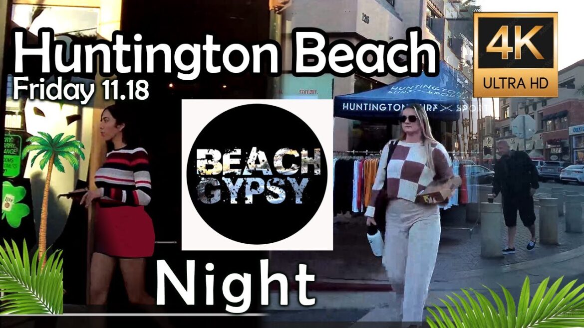 4k π΄πΊπΈ Friday Night Huntington Beach Walk Walking Tour Travel Guide Invest Money Save California 4k π΄πΊπΈ Friday Night Huntington Beach Walk Walking Tour Travel Guide Invest Money Save California