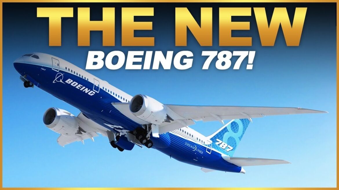 THE NEW BOEING 787 DREAMLINER! THE NEW BOEING 787 DREAMLINER!