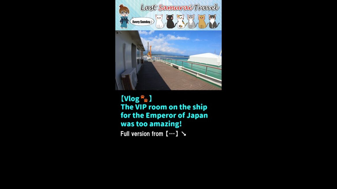 【Vlog🐾】The VIP room on the ship for the Emperor of Japan was too amazing!😀➡😲➡😱#shorts