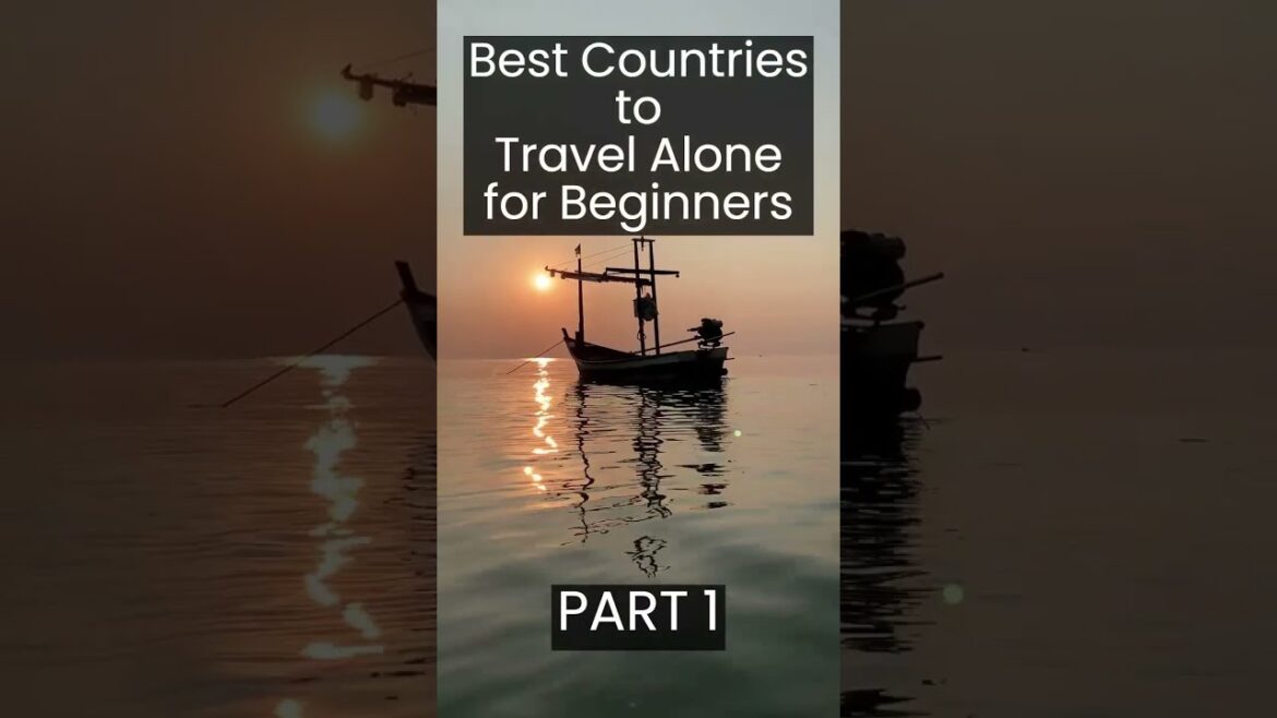 Best Countries to Travel Alone | For Beginners | Part 1 #shorts #travel #travelingalone #vacation Best Countries to Travel Alone | For Beginners | Part 1 #shorts #travel #travelingalone #vacation