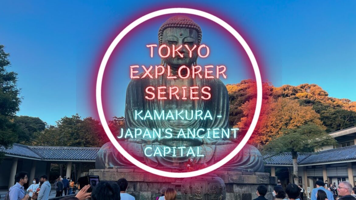 Kamakura – The Ancient Capital of Japan | WALKING TOUR | TOKYO EXPLORER SERIES 2022 Kamakura - The Ancient Capital of Japan | WALKING TOUR | TOKYO EXPLORER SERIES 2022