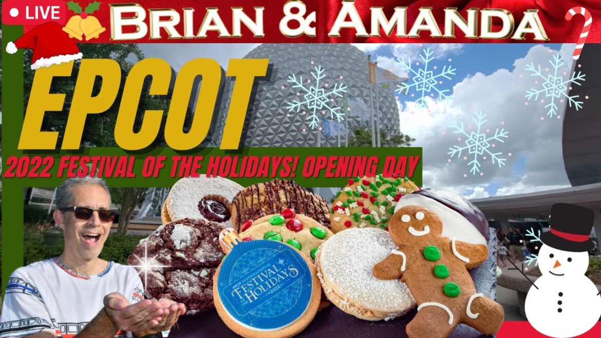 🔴 Live: Epcot's Festival of the Holiday's Opening Day 2022 🔴 Live: Epcot's Festival of the Holiday's Opening Day 2022