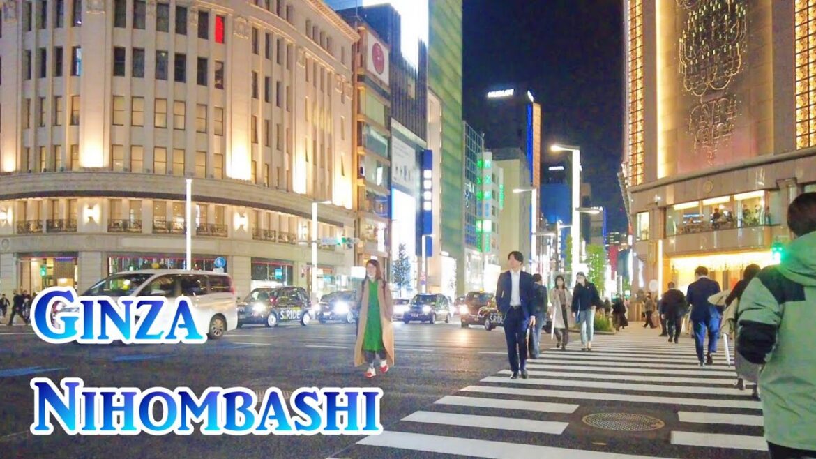 【4K Tokyo Walk】Ginza, Nihombashi Night Walk 　銀座散歩　【東京散歩】