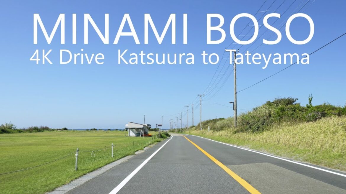 4K Minami Boso Drive Central Katsuura City to Tateyama Sta. 79km / 南房総ドライブ勝浦→館山 4K Minami Boso Drive Central Katsuura City to Tateyama Sta. 79km / 南房総ドライブ勝浦→館山