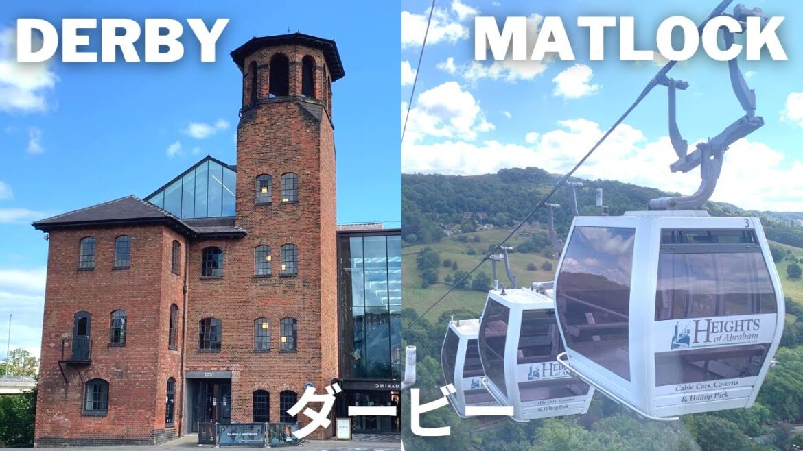 Exploring Derby City UK and The Heights of Abraham as a Japanese Traveller!