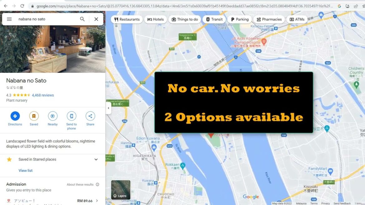 How to get to Nabana No Sato by car or by public transport (train or bus) Pt2