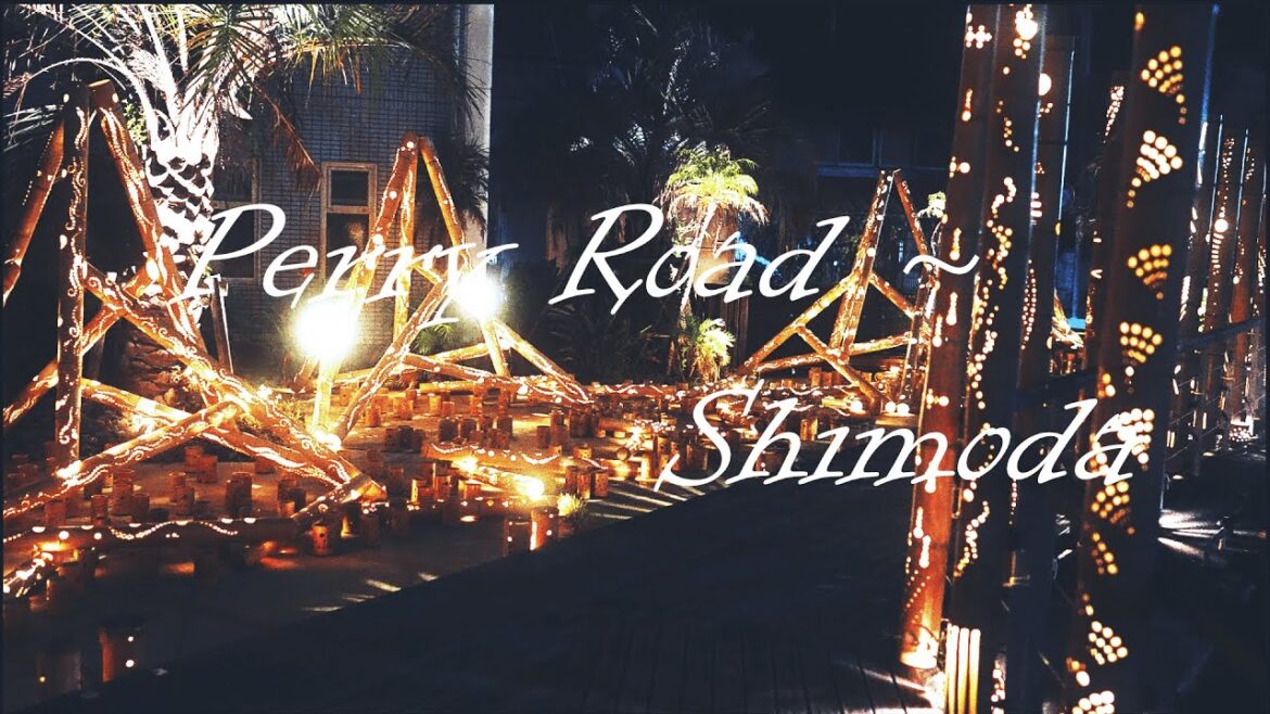 ペリーロード~下田 伊豆旅行 静岡観光 Perry Road Shimoda Shizuoka Travel