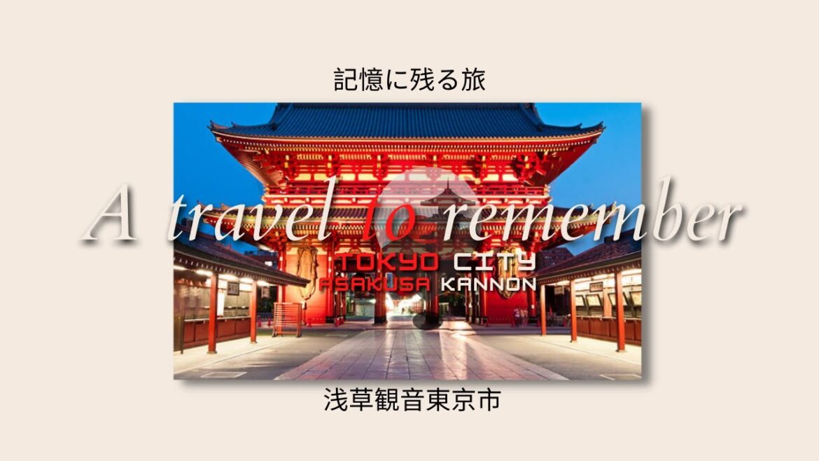 Sensoji (Asakusa Kannon Temple) Tokyo Walking tour