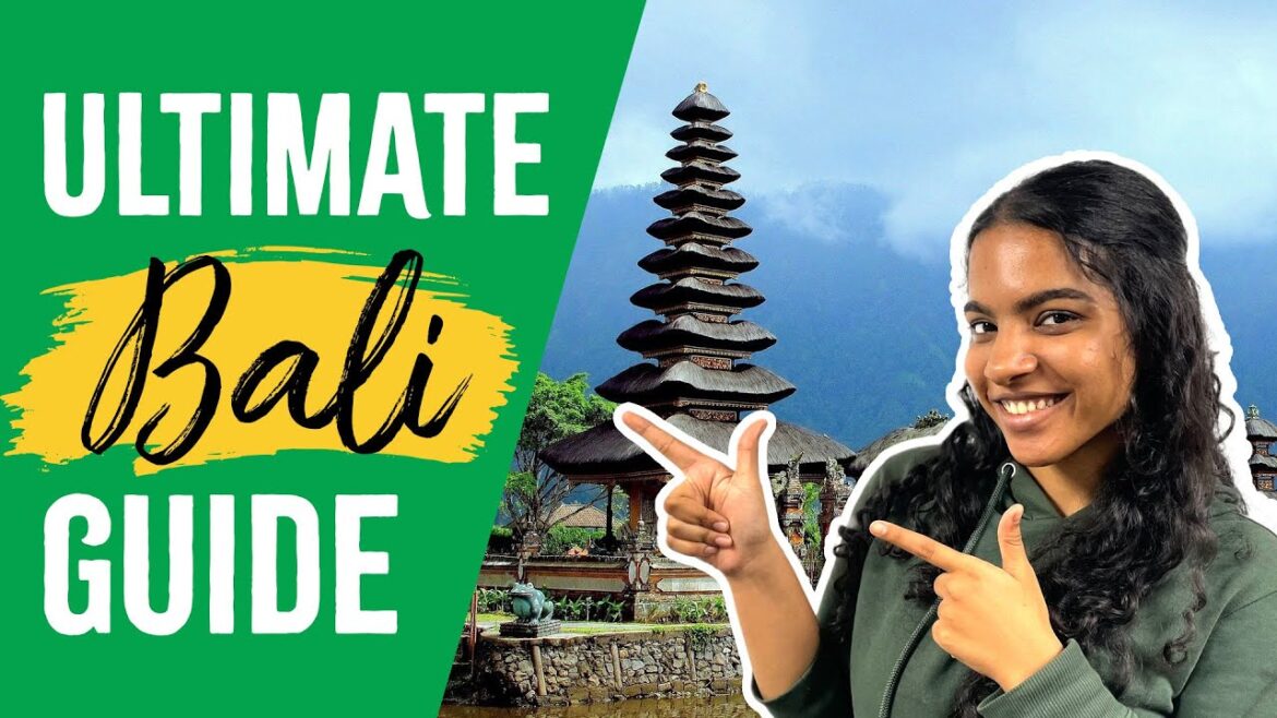 Bali Travel Guide 2022: Stay Smart, Save Money, and Have an Amazing Time!